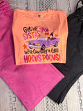 Get In Sistas Hocus Pocus Comfort Colors Tee